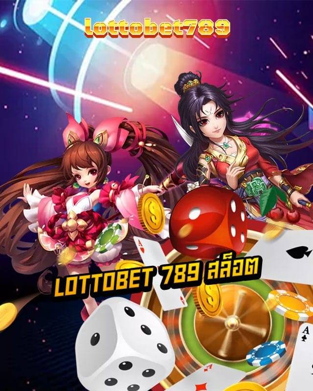 lottobet 789 สล็อต